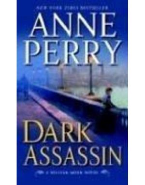 [William Monk 15] • Dark Assassin